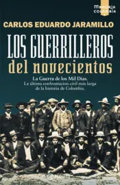 Portada Los guerrilleros del novecientos