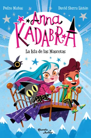 Portada Anna Kadabra 5. La Isla de las Mascotas