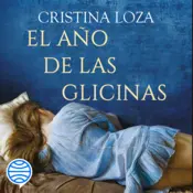 Portada El año de las glicinas