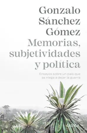 Portada Memorias, subjetividades y política
