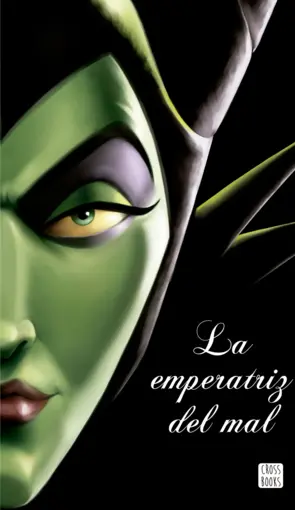 Portada Villanos. La emperatriz del mal