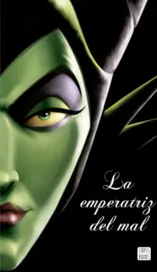 Portada Villanos. La emperatriz del mal