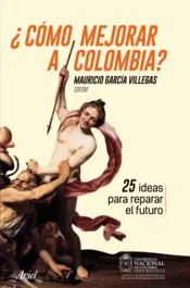 Portada ¿Cómo mejorar a Colombia?
